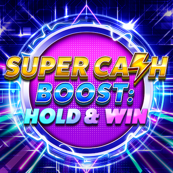 Super Cash Boost: Hold & Win